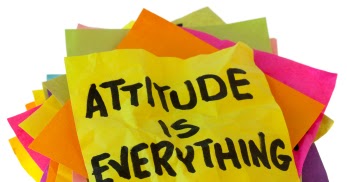 Stay positive attitude is everything artinya