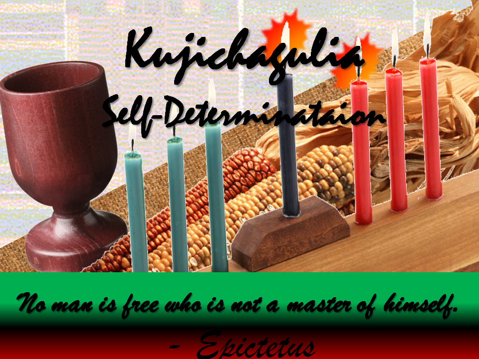 Ms E's Brain Droppings Day two of Kwanzaa focus is Kujichagulia Self