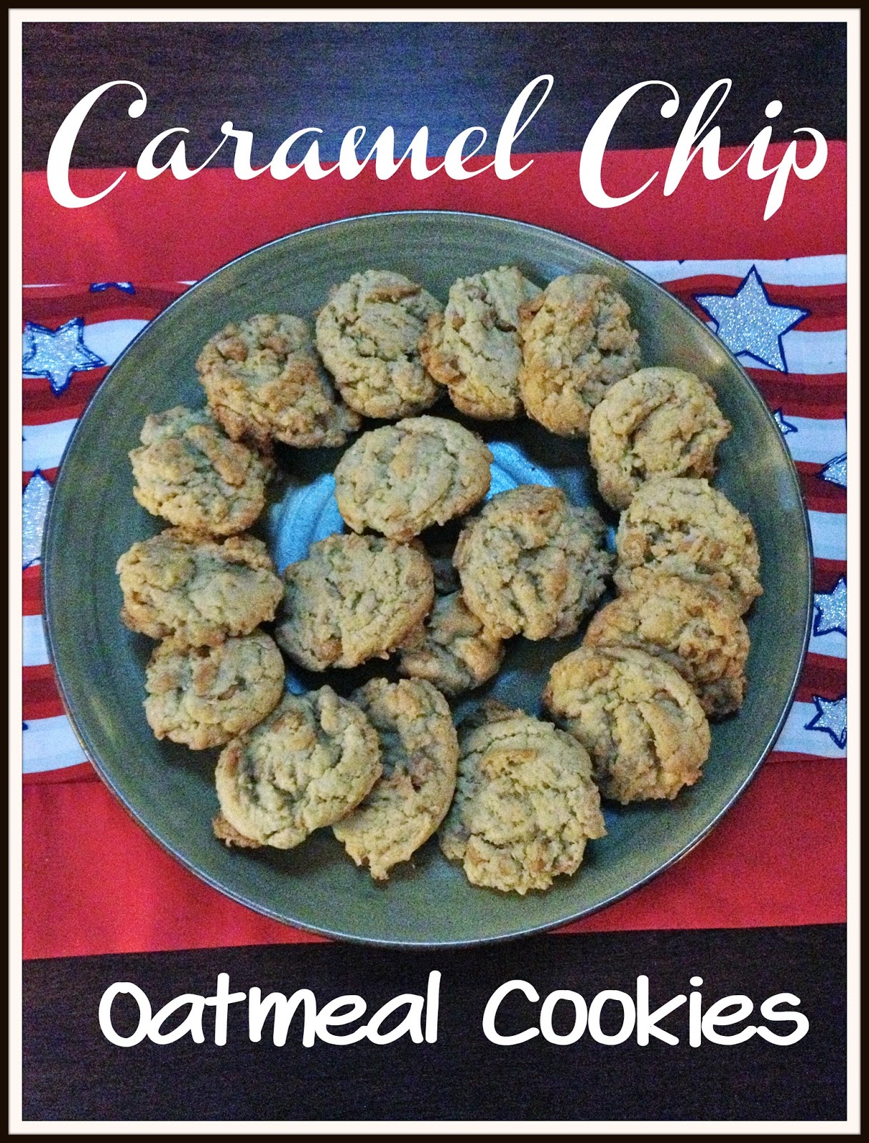 Caramel Chip Oatmeal Cookies