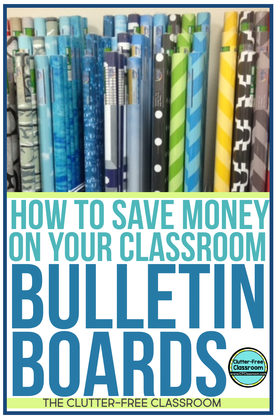 MONEY SAVING BULLETIN BOARD DISPLAY IDEAS FOR TEACHERS ClutterFree