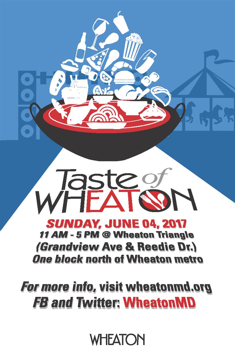 Montgomery County Updates The Taste of Wheaton is set for June 4