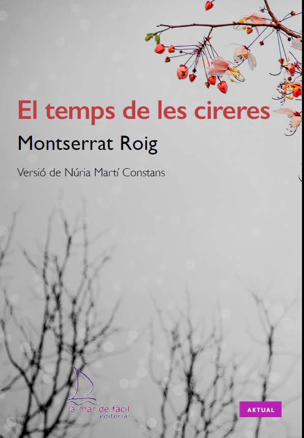2016 El temps de les cireres, de Montserrat Roig (Adaptació)