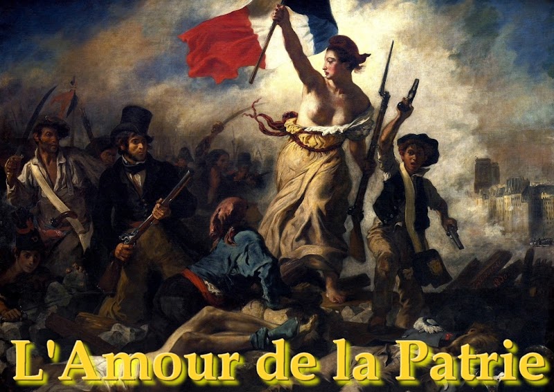 L'Amour de la Patrie Qu'estce que la Patrie?