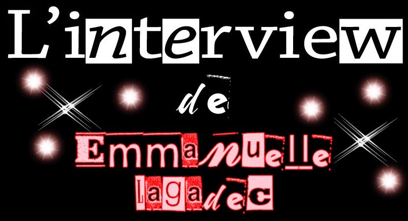 http://unpeudelecture.blogspot.fr/2015/03/linterview-demmanuelle-lagadec.html