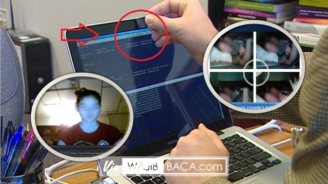 Tutup Webcam di Laptopmu Mulai Sekarang, Jangan Sampai Seperti Ini!