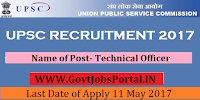 Union Public Service Commission Recruitment 2017–Technical Officer