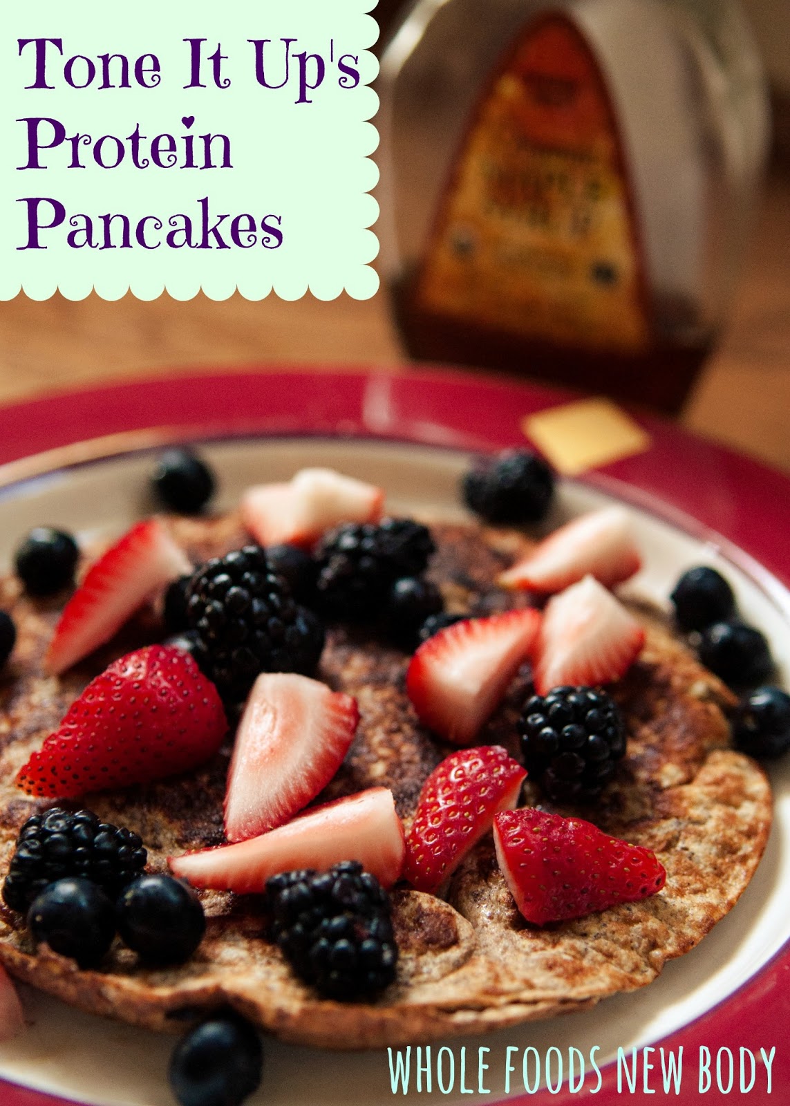 Whole Foods New Body My FAVORITE Protein Pancakes Tone It Up Pancakes