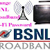 How to Change BSNL Broadband WiFi Password