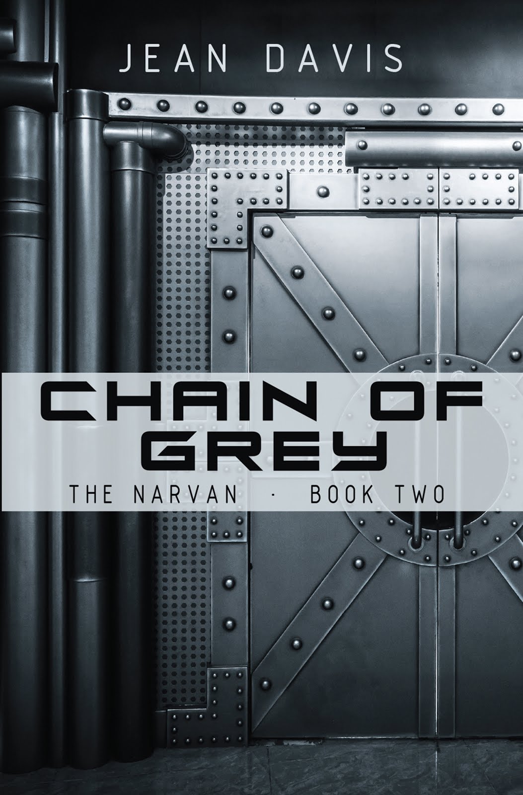 Chain Of Grey: The Narvan #2