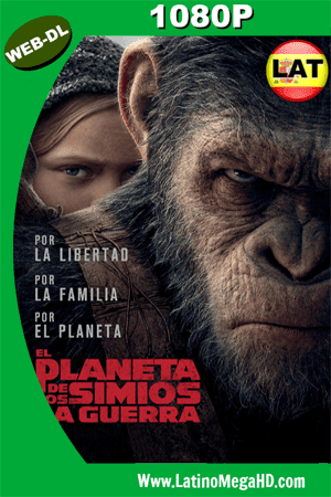 El Planeta De Los Simios: La Guerra (2017) Latino HD WEB-DL 1080P - 2017