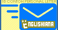 18 Contoh Surat Pribadi Informal Tidak Resmi Dalam Bahasa Inggris Beserta Artinya Englishiana