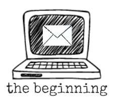 The Beginning - it all started with an email