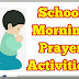 School Morning Prayer Activities - 01.08.2018