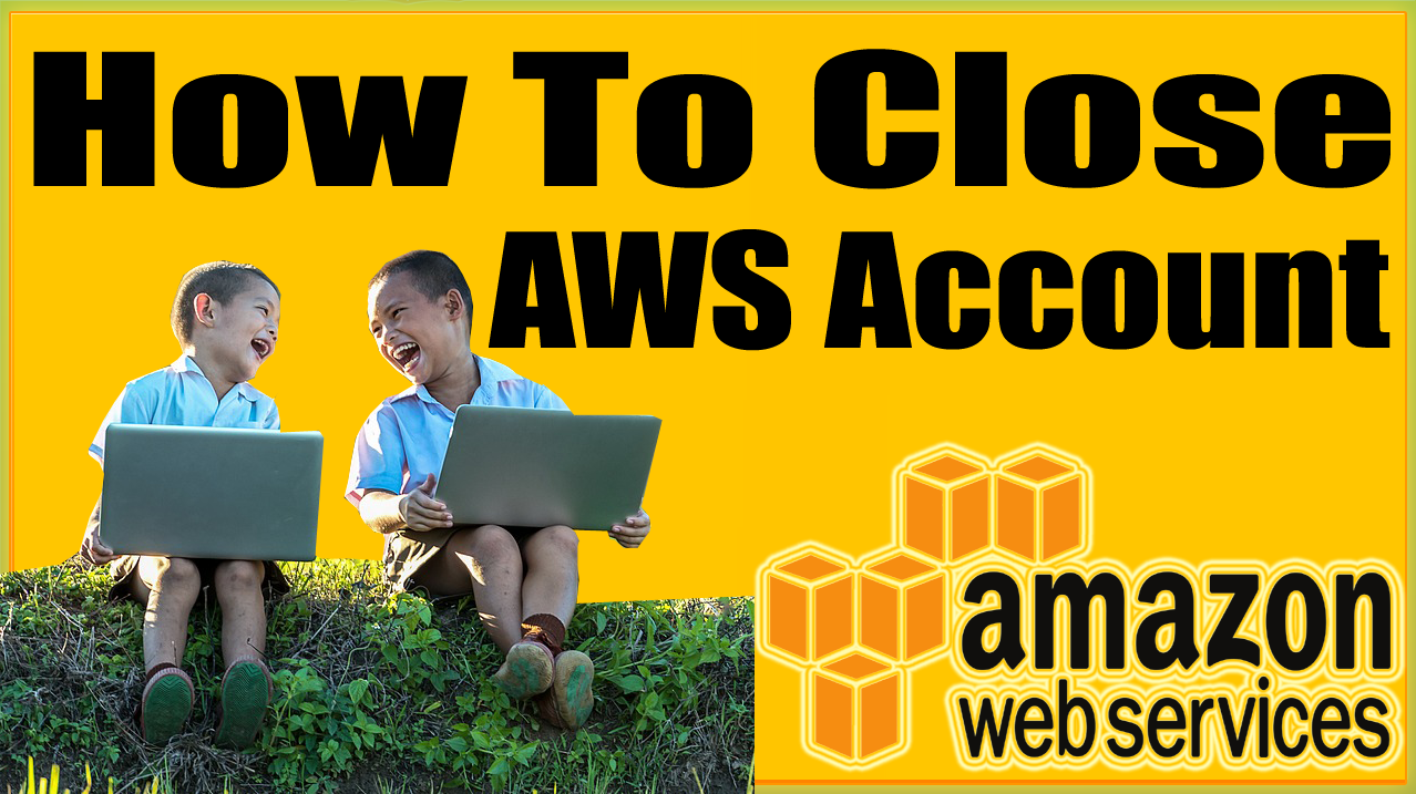 How To Close AWS Account? Soft Suggester
