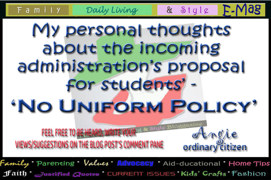 FDLS Online Magazine Thoughts about the 'NO UNIFORM POLICY'
