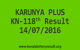 KARUNYA PLUS KN 118 Lottery Result 14-07-2016