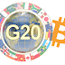 G20: Bitcoinul nu are semne de monedă suverană