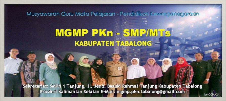 MGMP PKn SMP/MTs Kab. Tabalong