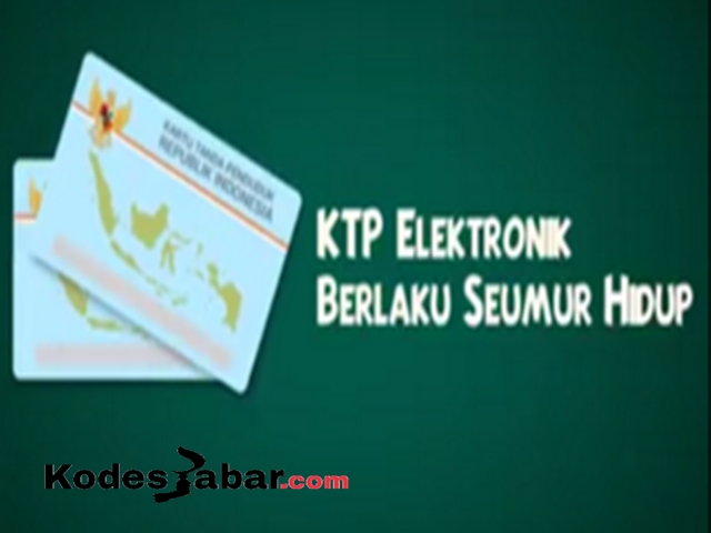 KTP Elektronik berlaku seumur hidup | Kodes Jabar