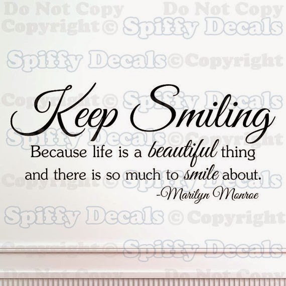 Keep Smiling Quotes