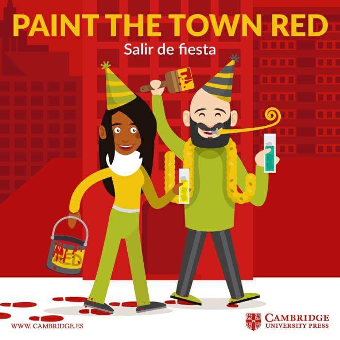 English is everywhere Idiom Paint the town red