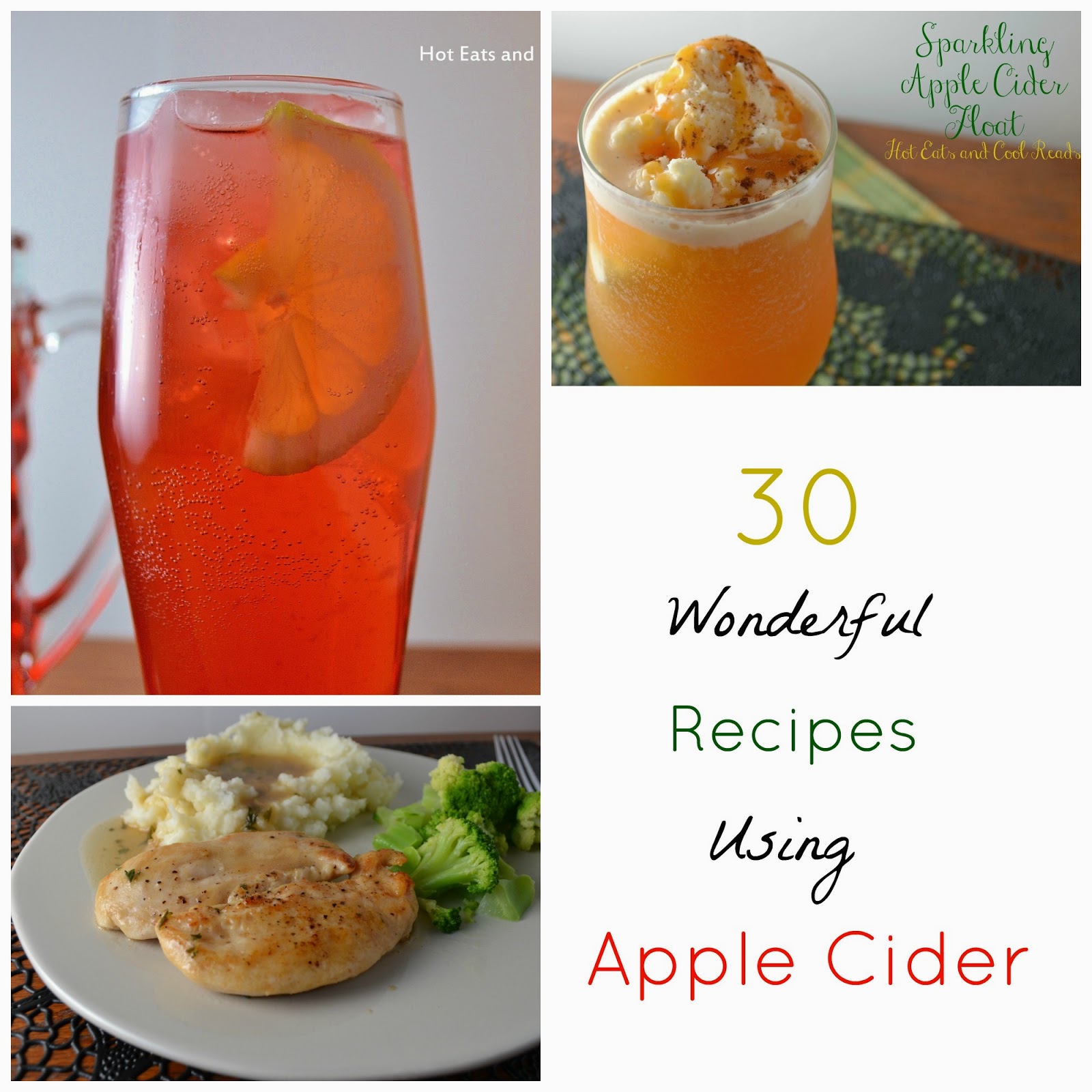 30 Wonderful Recipes Using Apple Cider!