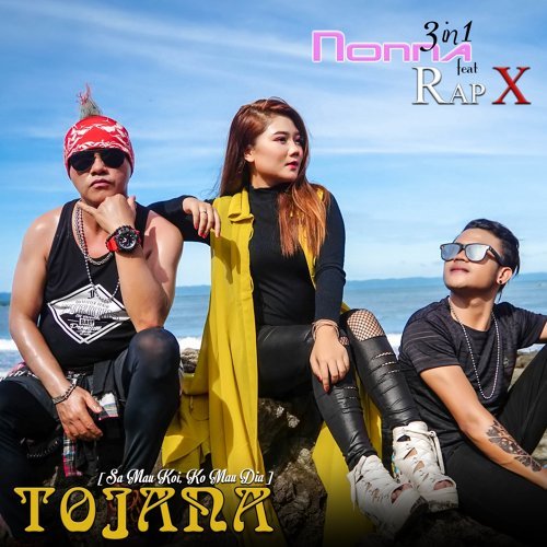 Lirik Tojana Nonna 3in1 Feat Rap X Lirik Lagu Malaysia