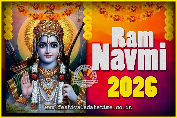 2026 Ram Navami Pooja Date & Time, 2026 Ram Navami Calendar - Festivals