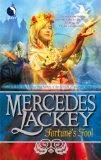 Fortune's Fool - Mercedes Lackey