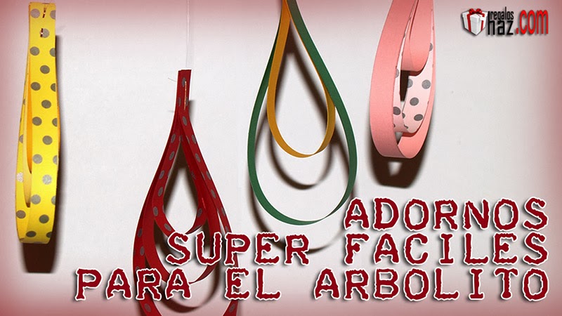 ADORNOS SUPERFÁCILES PARA EL ARBOLITO