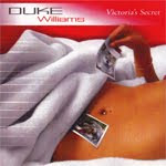 Duke Williams & The Extremes - Victoria's Secret