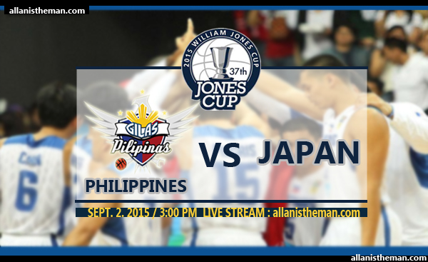 2015 Jones Cup: Gilas Philippines vs Japan FREE LIVE STREAMING