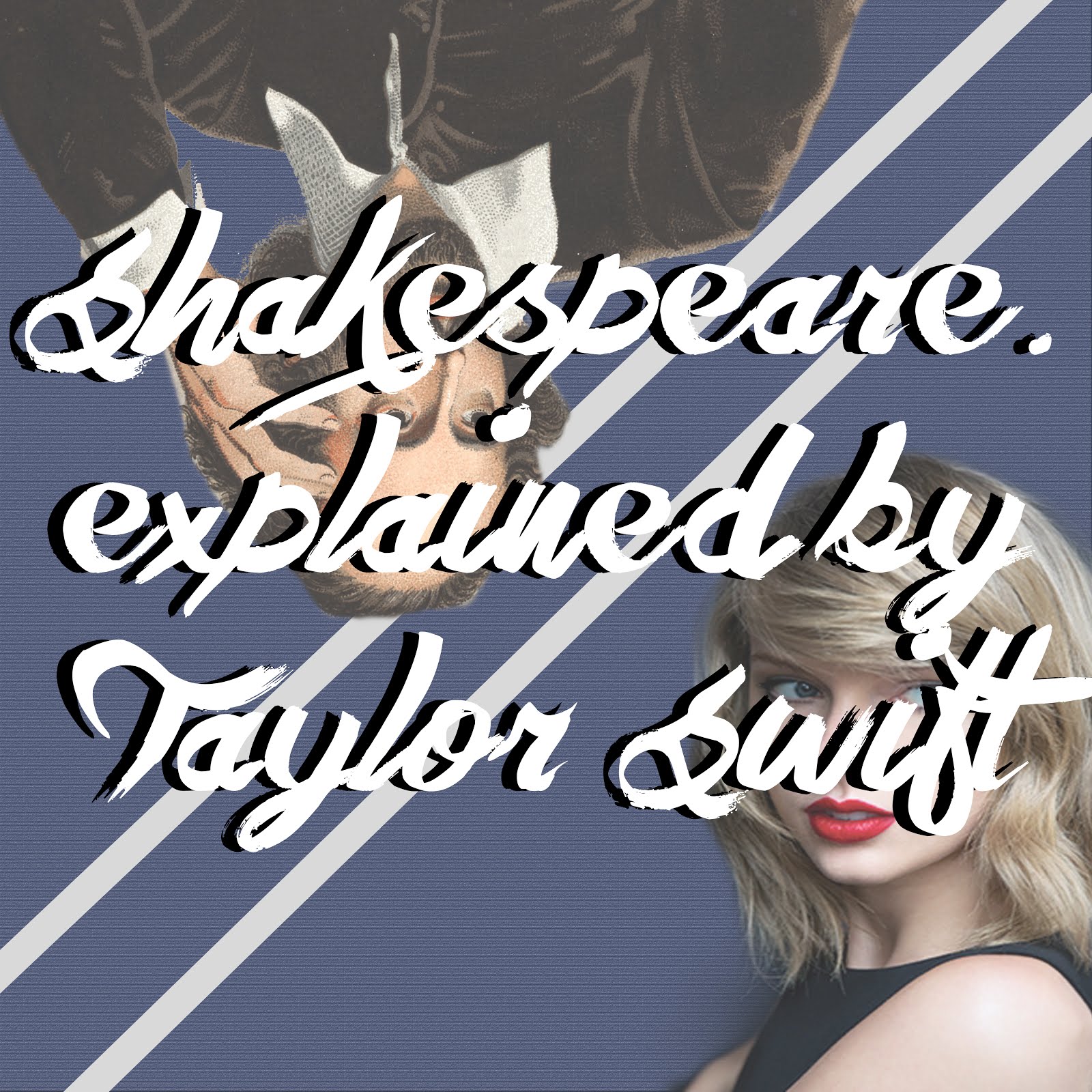 Winston Shakespeare Explained by Taylor Swift