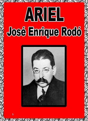 RESUMEN   ARIEL - José Enrique Rodó