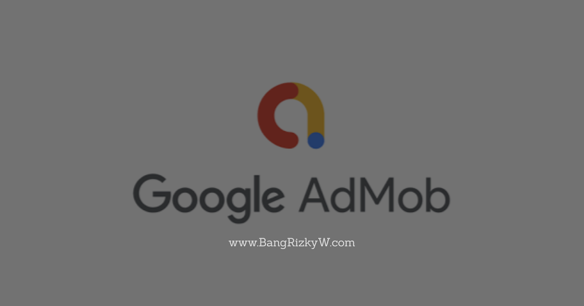 Memahami Iklan Adsense dan AdMob: Dua Pilar Raksasa Monetisasi Digital