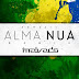 Edmazia - Alma Nua (Remix by Dj Malvado) [Download]