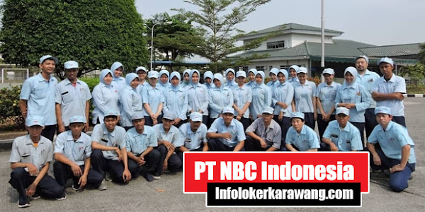 Lowongan Kerja PT NBC Indonesia KIIC Karawang