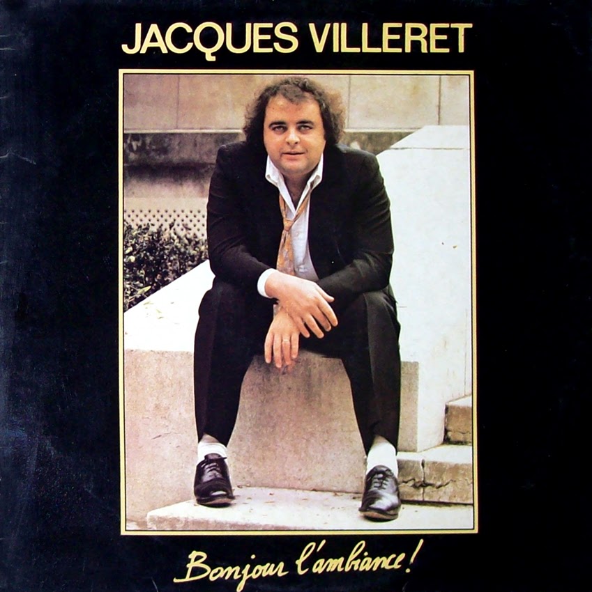 les sensass sillons: Jacques Villeret - Bonjour l'ambiance ! (1981)