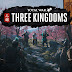 TOTAL WAR: THREE KINGDOMS ANNOUNCED