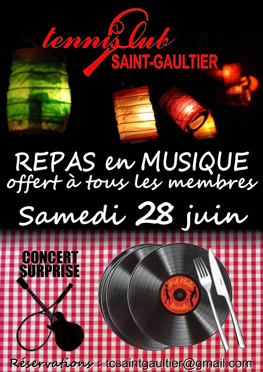Tennis Club de Saint-Gaultier: Repas en musique