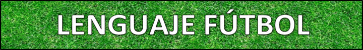 LENGUAJE FÚTBOL