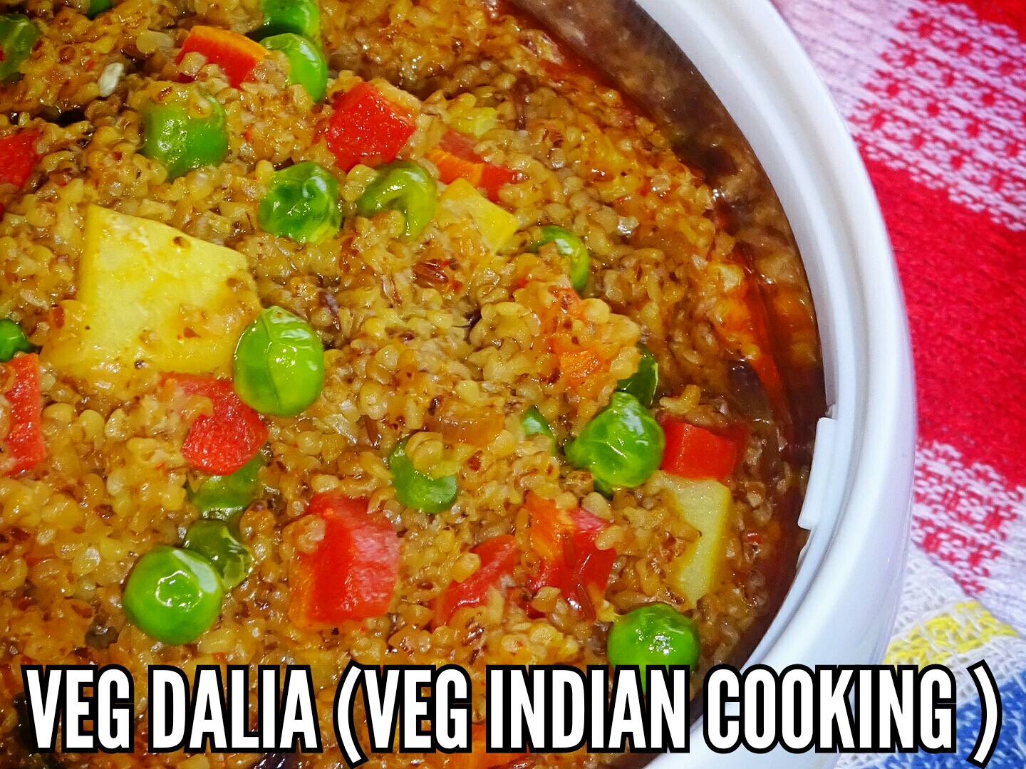 Veg Indian Cooking Dalia Upma