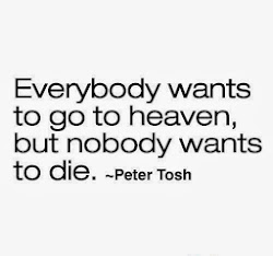 quotes funny depressing die daily quote humorous wants nobody everybody heaven sayings jokes massachusetts quotespictures quotesgram true everyone plain english