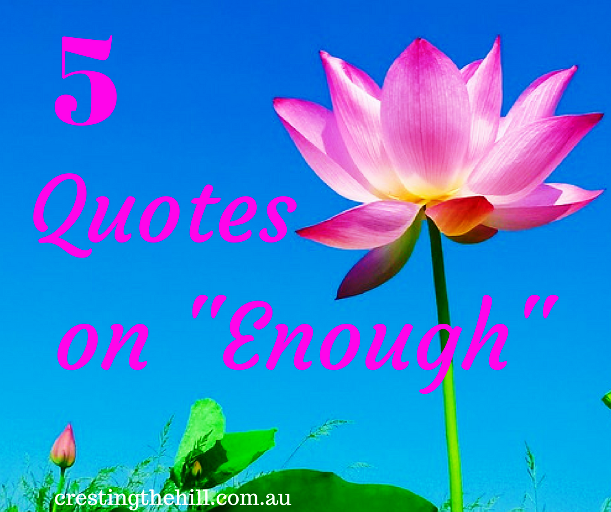 Five Things Friday ~ 5 quotes about why we are "enough"