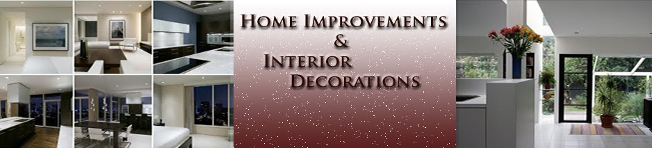 Home Improvement  and Interior Decoration