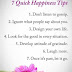 Quick Happiness Tips
