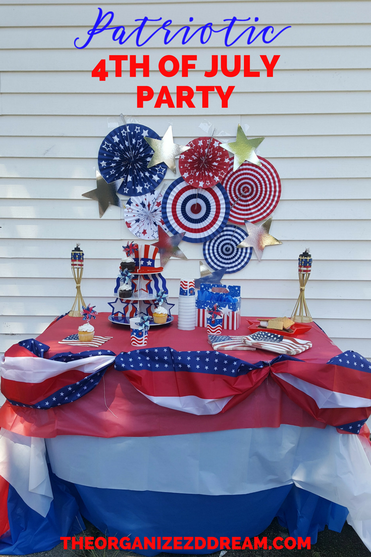 patriotic 4th of july party the organized dream 4th of july party