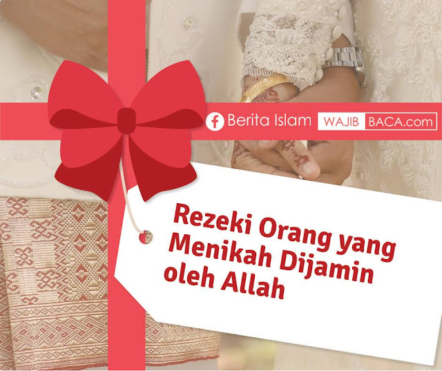 Jika Allah Saja Sudah Berjanji, Lantas Mengapa Kamu Masih Ragu Menikah? Jika Allah Saja Sudah Berjanji, Lantas Mengapa Kamu Masih Ragu Menikah?