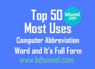 top 50 most uses computer abbreviation words and its full form words with form