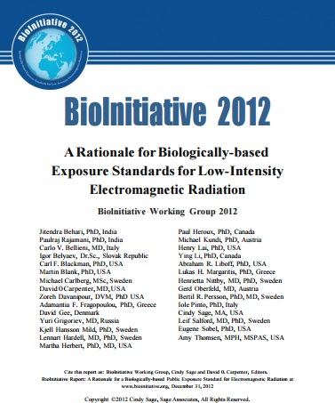 Biolnitiative 2012 - ARationale for Biologically-based Exposure StandardsforLow